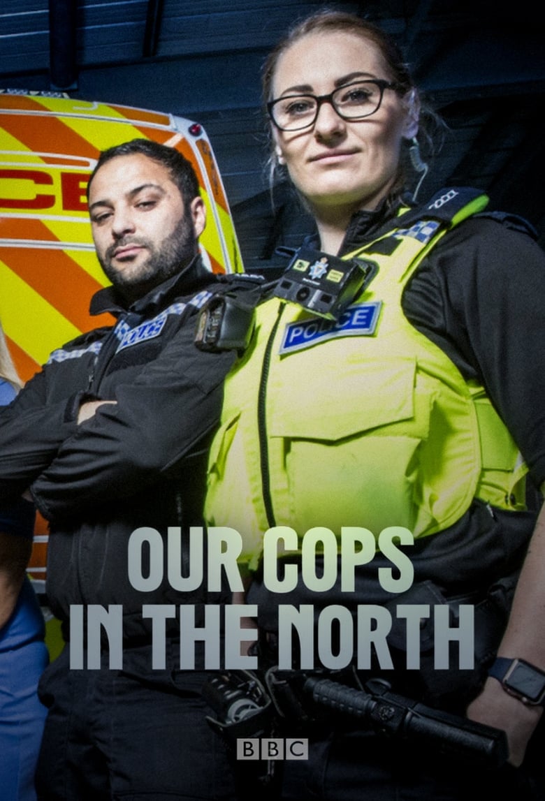 Poster of Our Cops in the North