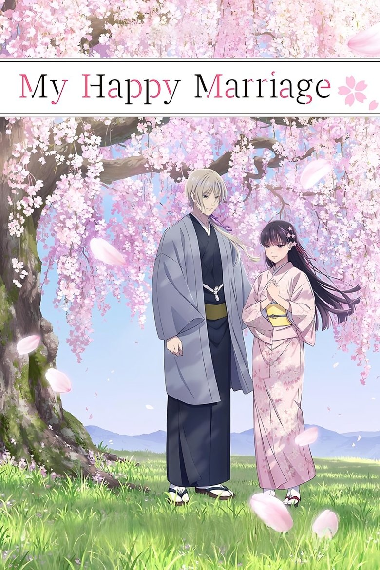 Poster of Episodes in My Happy Marriage - Season 1 - Season 1