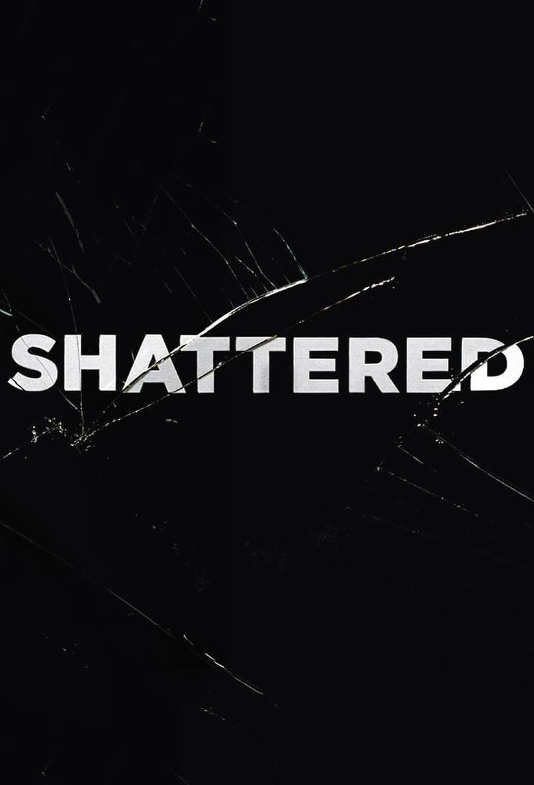 Poster of Shattered