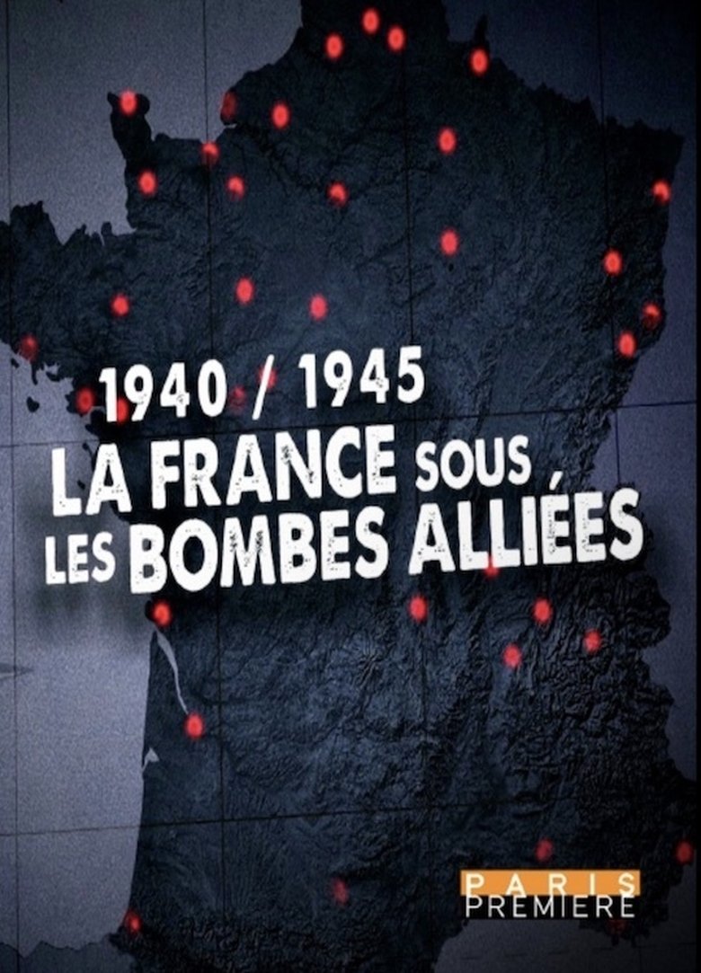 Poster of La France sous les bombes alliées