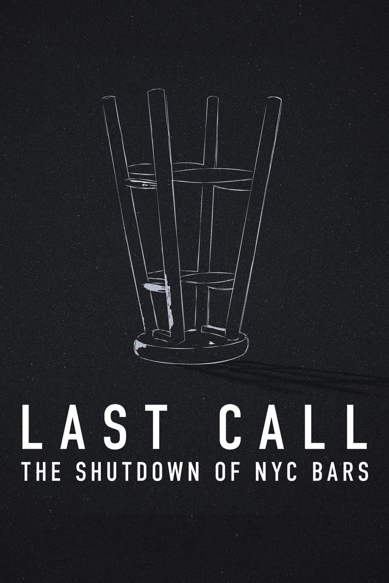 Poster of Last Call: The Shutdown of NYC Bars