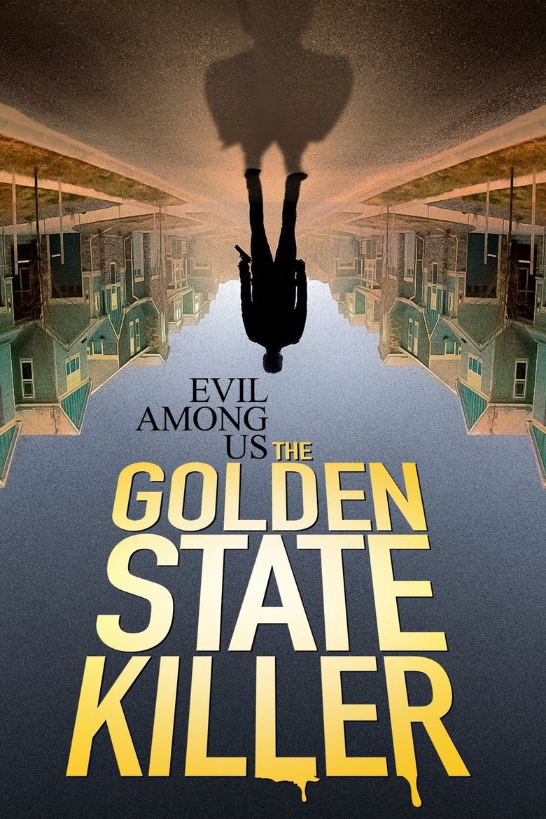 Poster of Evil Among Us: The Golden State Killer