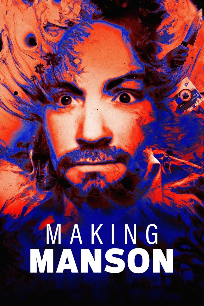 Poster of Episodes in Making Manson - Miniseries - Miniseries
