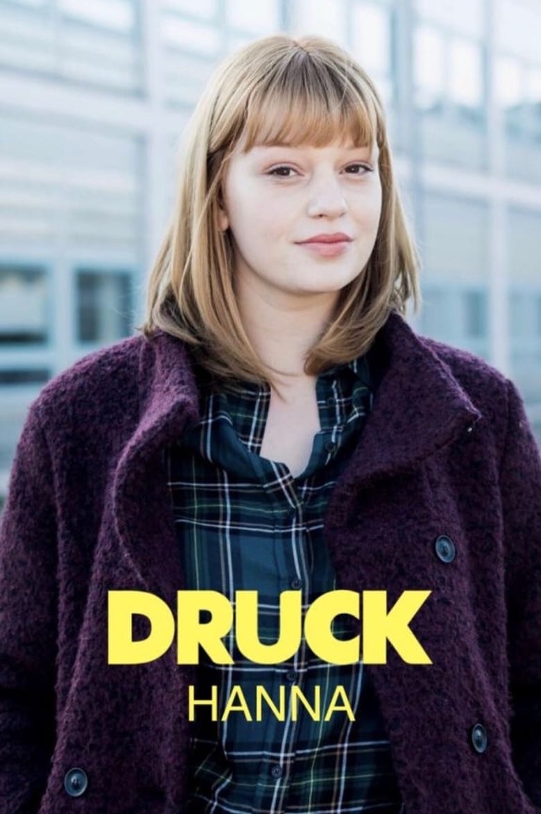 Poster of Episodes in Druck - Hanna - Hanna