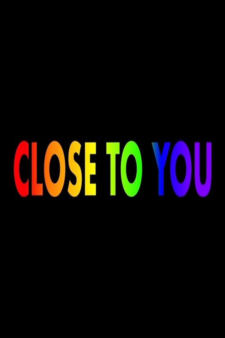 Poster of Close to You