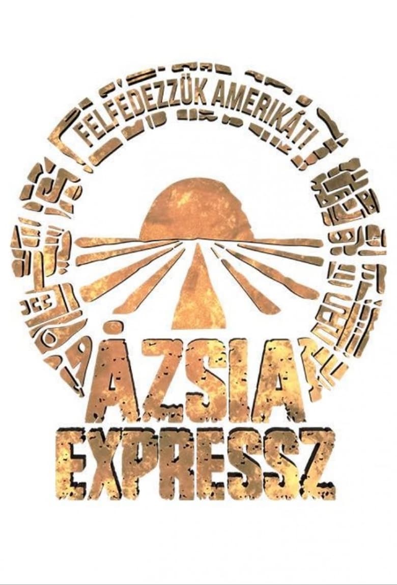 Poster of Cast and Crew in Ázsia Expressz - Season 4 - Episode 28 - Episode 28