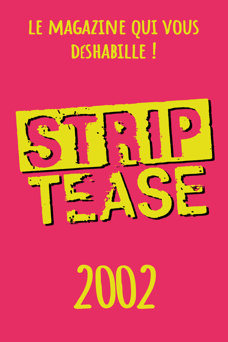 Poster of Episodes in Strip Tease - Season 18 - Season 18