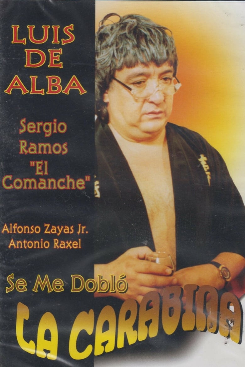 Poster of Se me doblo la carabina