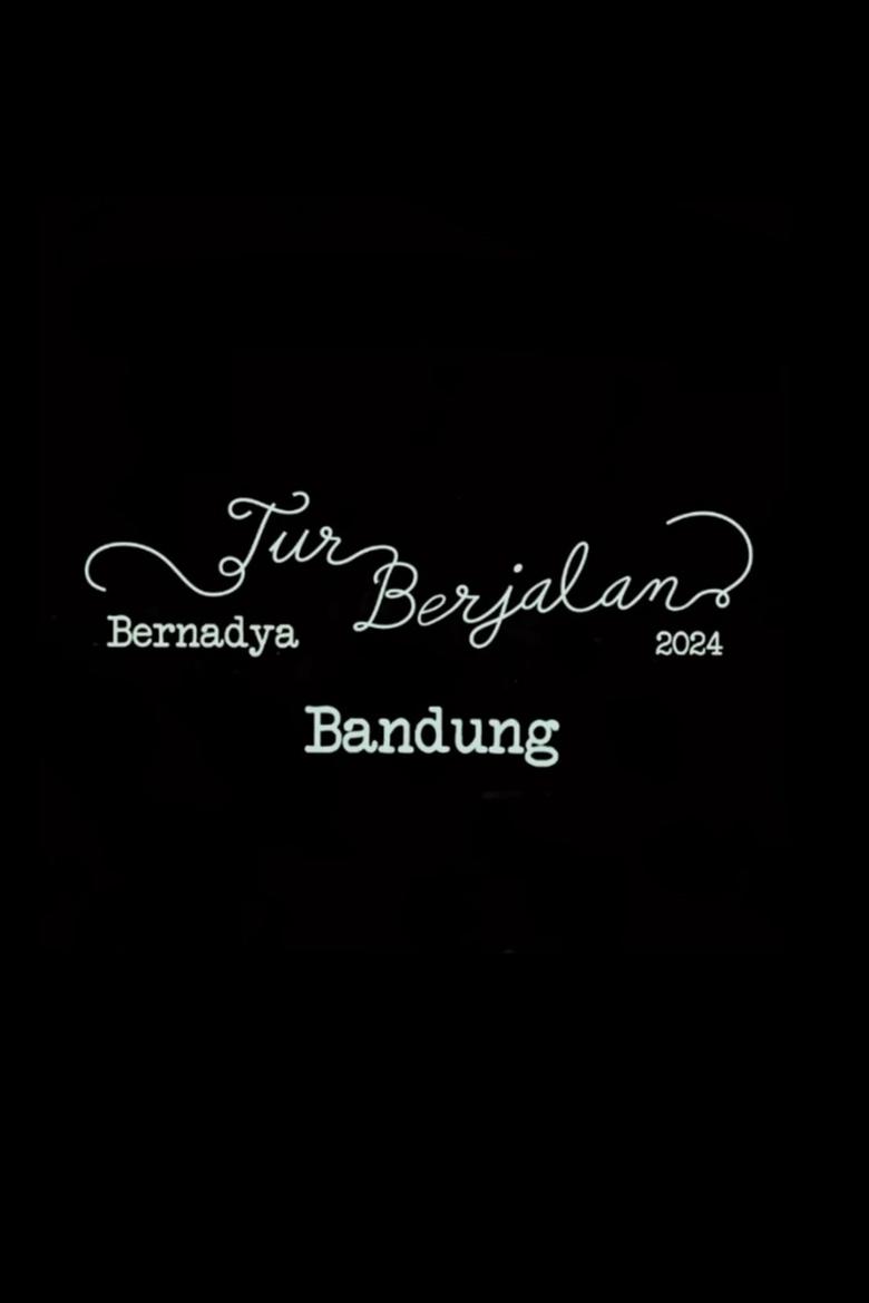 Poster of Bernadya: Live from Tur Berjalan Bandung