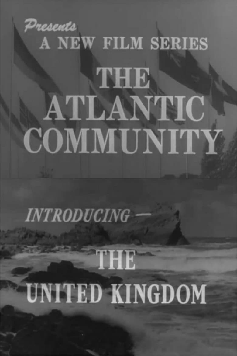 Poster of The Atlantic Community: Introducing the United Kingdom