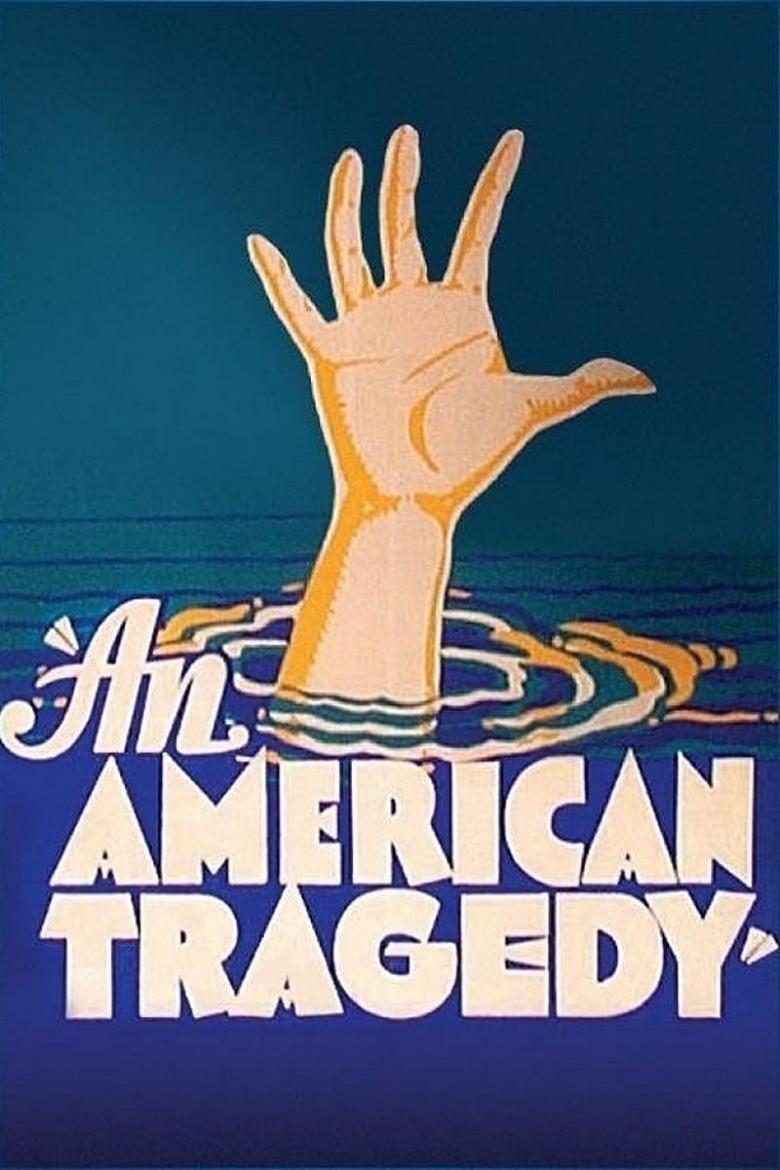 Poster of An American Picture: Tony Rayns on 'An American Tragedy'