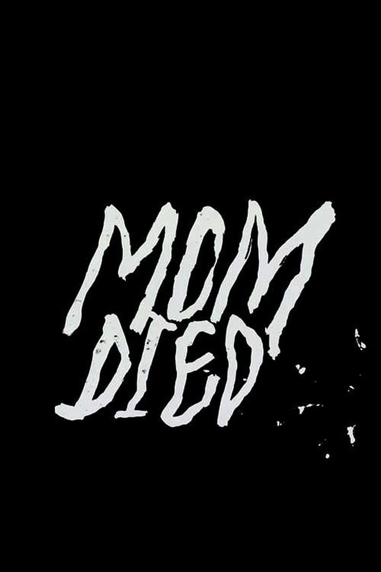 Poster of Mom Died