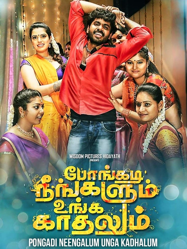 Poster of Pongadi Neengalum Unga Kaadhalum