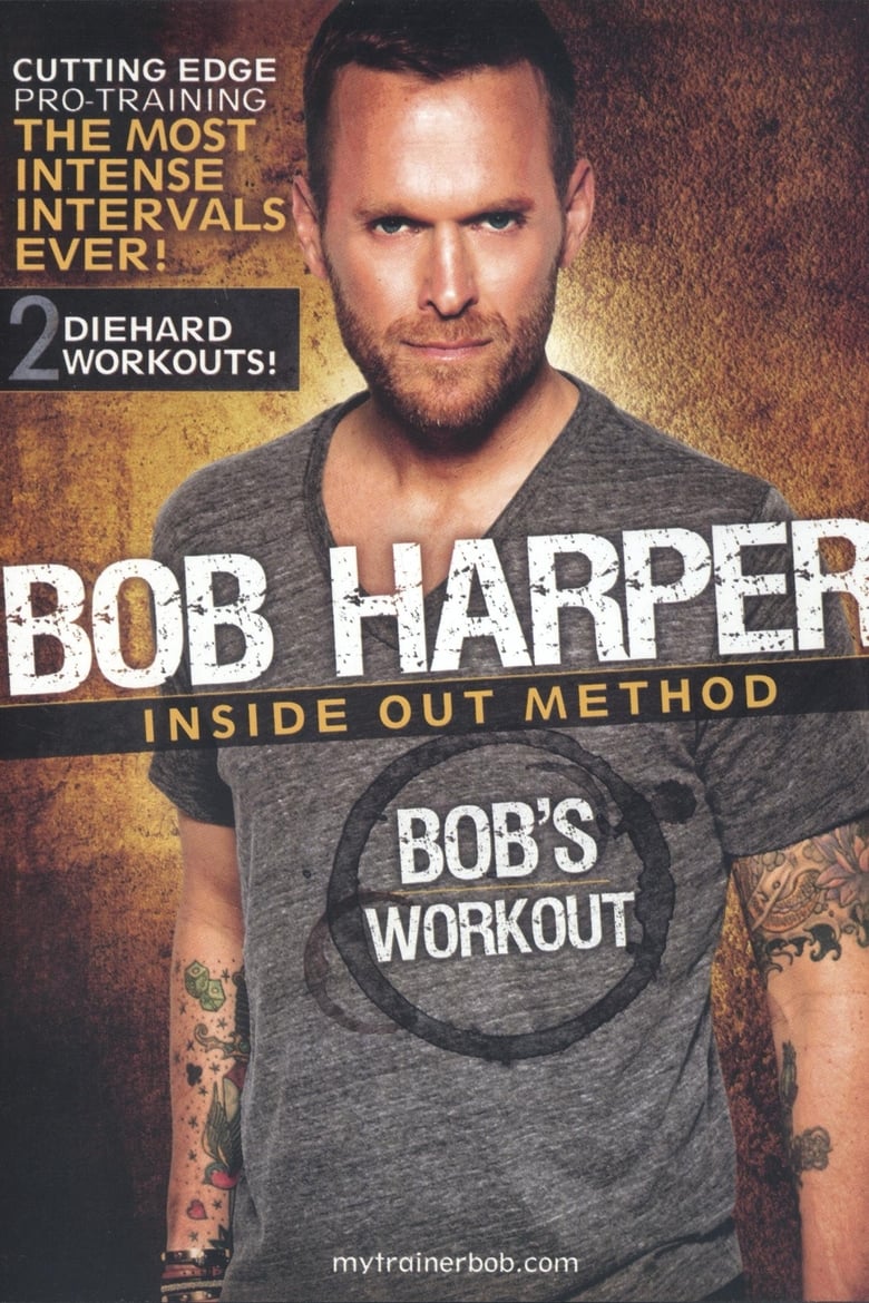 Poster of Bob Harper: Inside Out Method - Bob's Workout 2