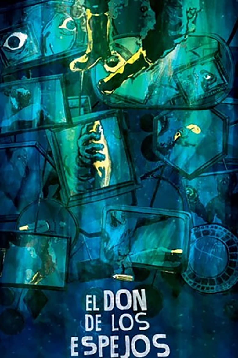 Poster of El don de los espejos