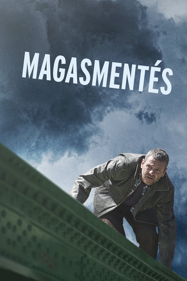 Poster of Magasmentés