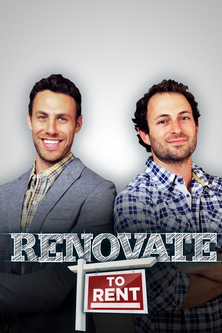 Poster of Episodes in Renovate To Rent - Season 1 - Season 1