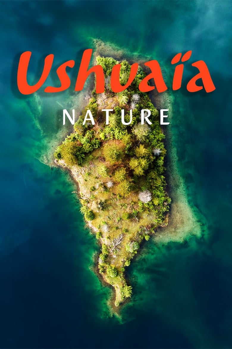 Poster of Ushuaïa Nature