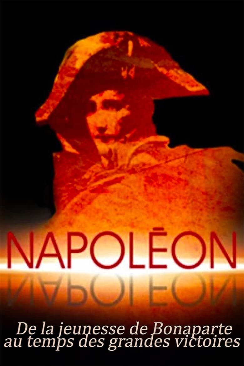 Poster of Cast and Crew in Napoléon - Season 1 - Episode 7 - Episode 7