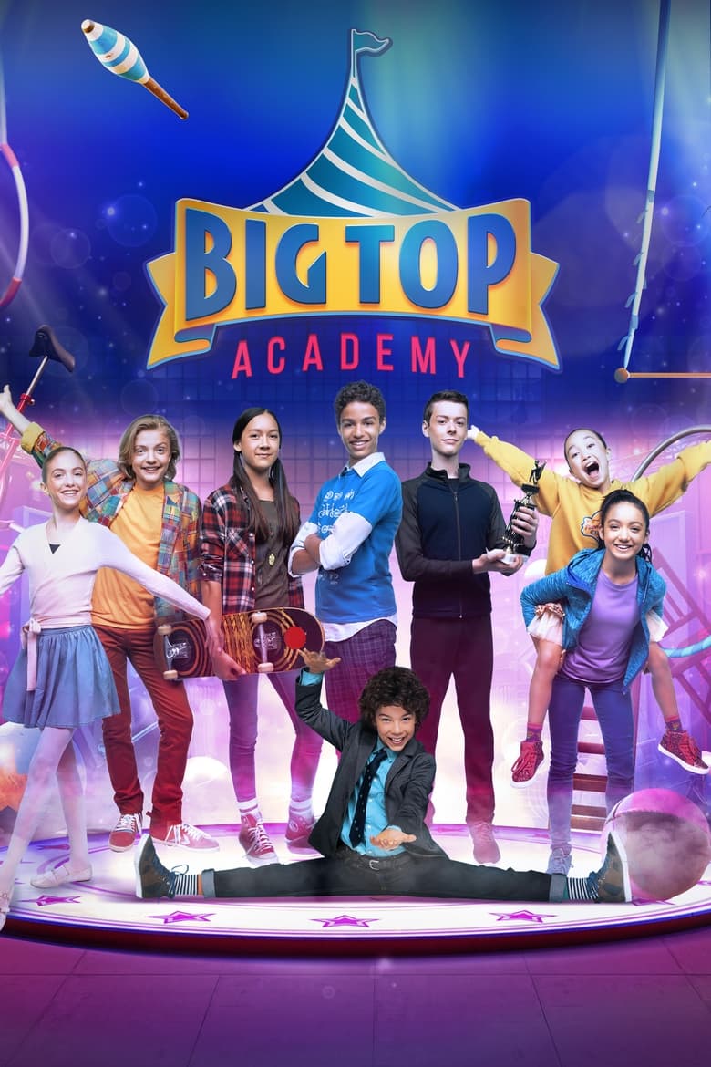 Poster of Big Top Academy