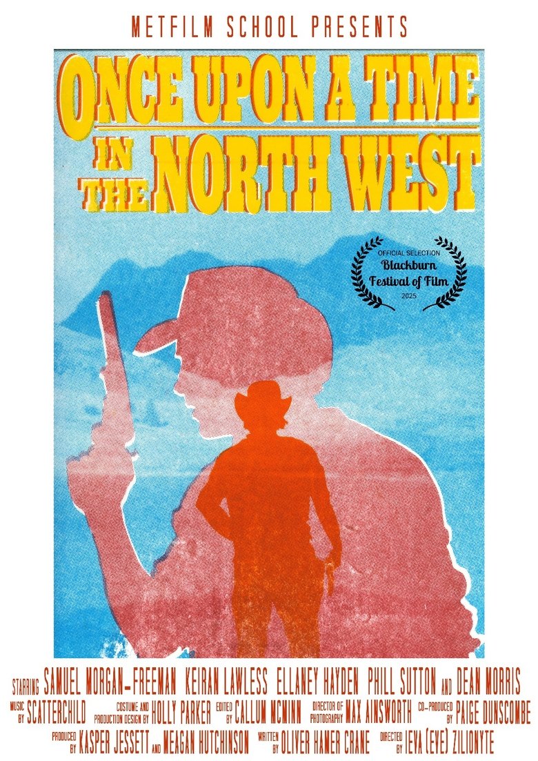 Poster of Once Upon A Time In The North West