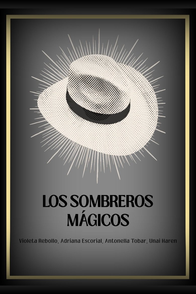 Poster of Los sombreros mágicos