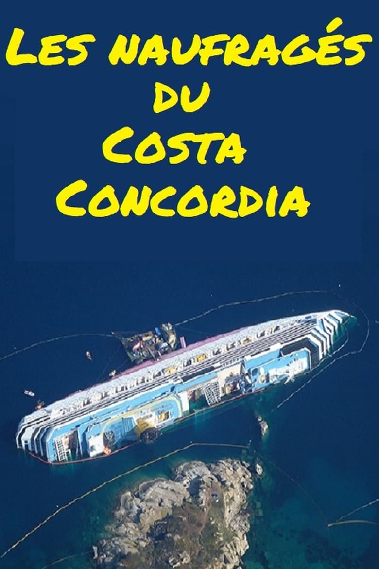 Poster of Les naufragés du Costa Concordia