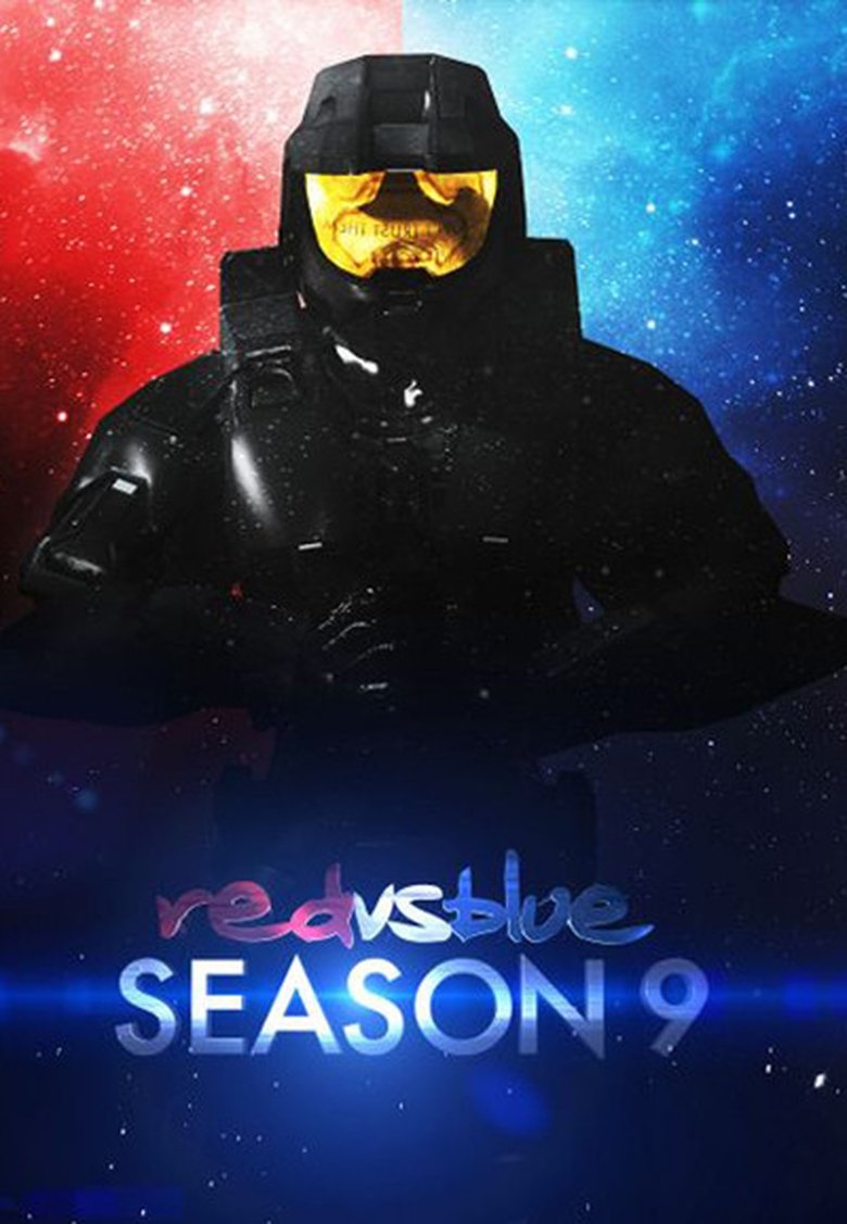Poster of Episodes in Red Vs. Blue - Season 9 - Season 9