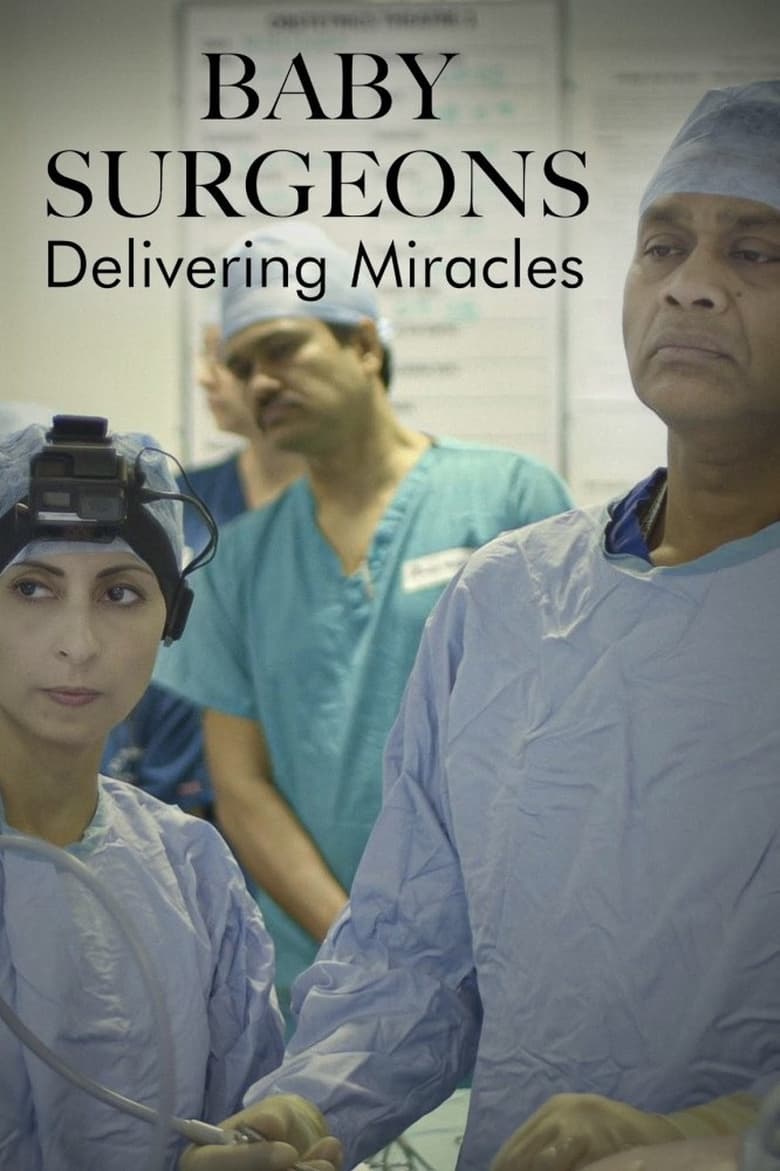 Poster of Baby Surgeons: Delivering Miracles