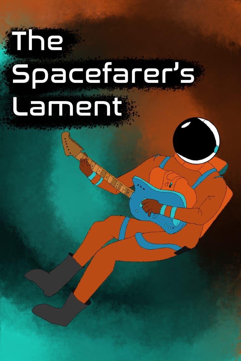 Poster of The Spacefarer's Lament