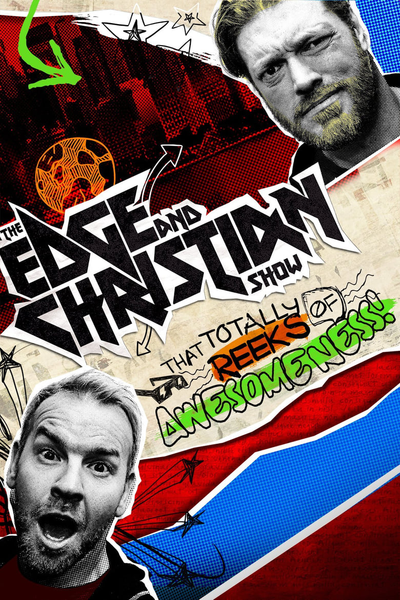 Poster of The Edge and Christian Show That Totally Reeks of Awesomeness