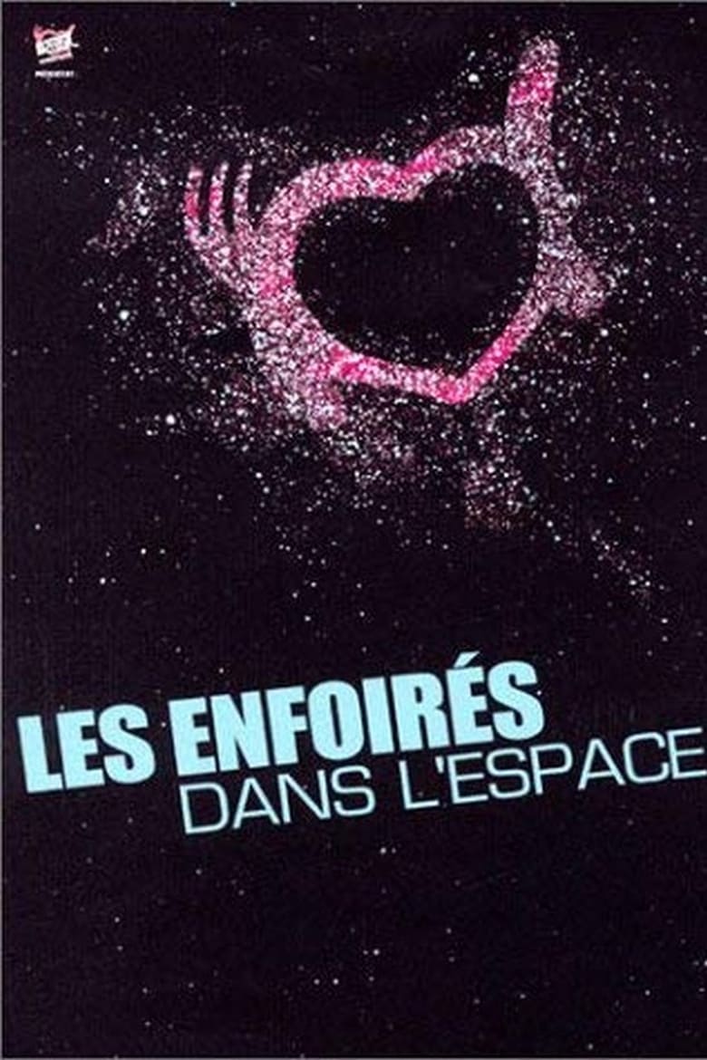 Poster of Les Enfoirés 2004 - Les Enfoirés dans l'espace