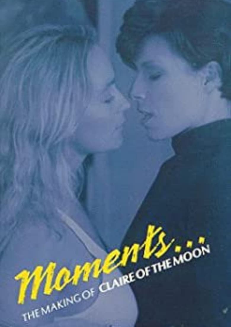 Poster of Moments: The Making Of Claire and the Moon