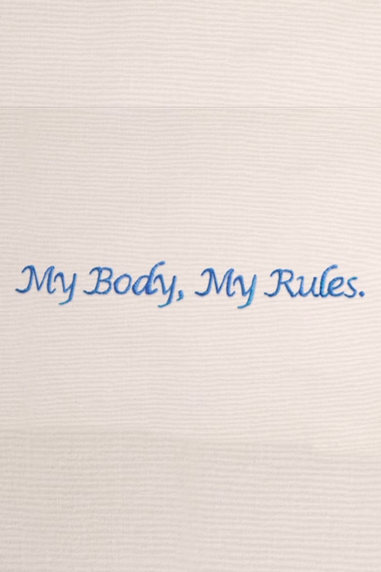 Poster of My Body My Rules