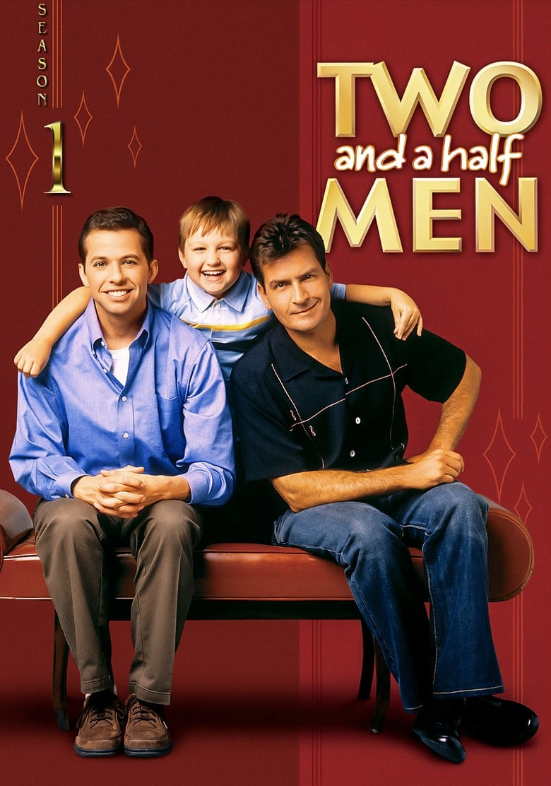 Poster of Cast and Crew in Two And A Half Men - Season 1 - Episode 5 - The Last Thing You Want Is to Wind Up with a Hump