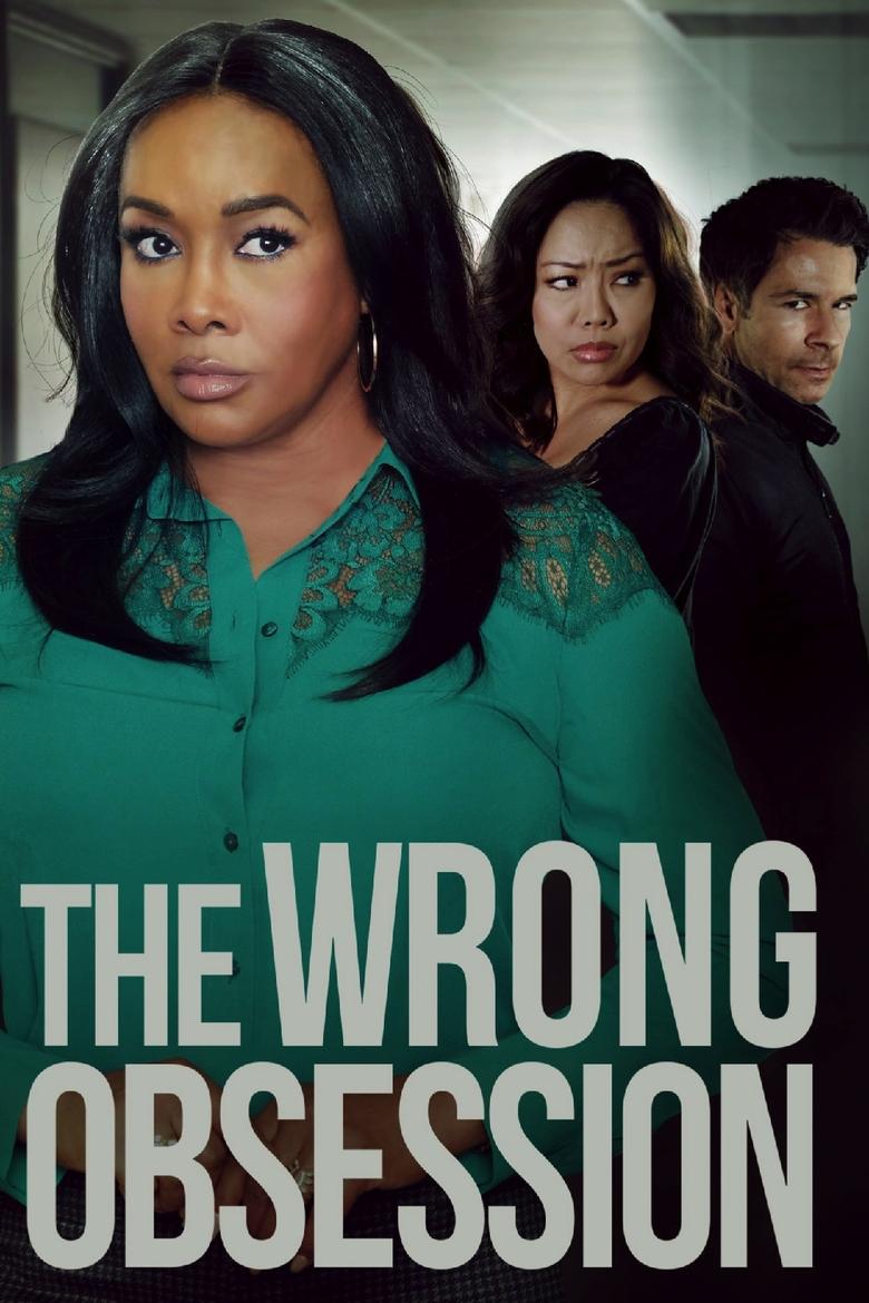 Poster of The Wrong Obsession