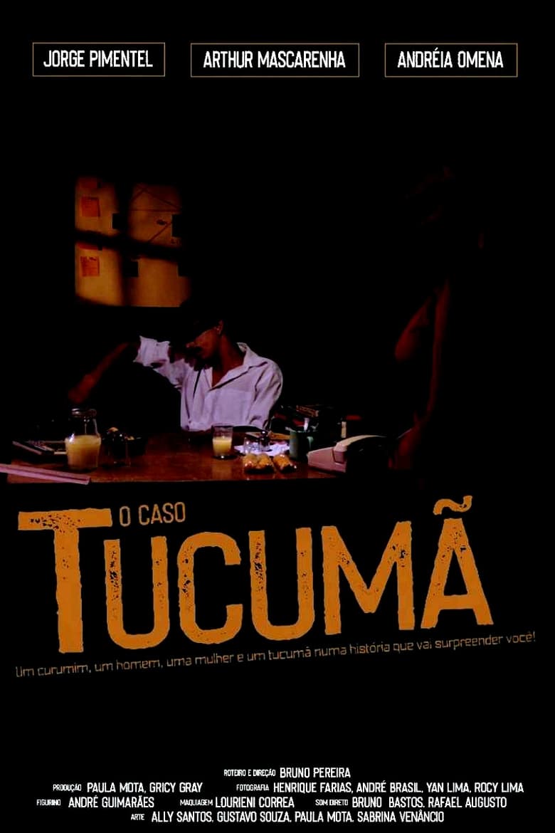 Poster of O Caso Tucumã