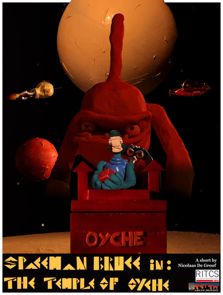 Poster of Spaceman Bruce in: The Temple of Oyche