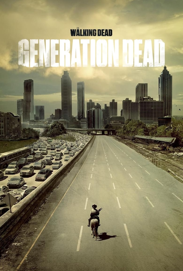 Poster of Generation Dead: The Walking Dead Fan Documentary