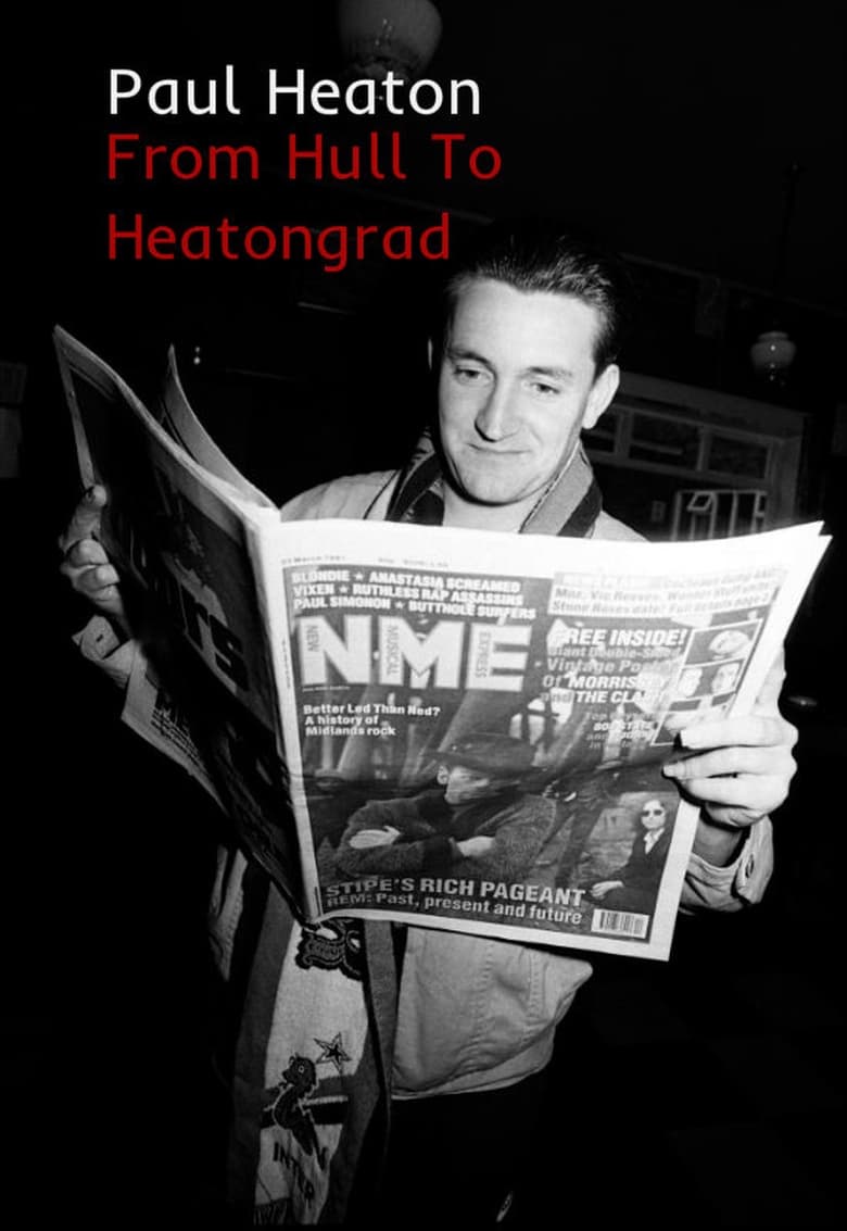 Poster of Paul Heaton: From Hull To Heatongrad