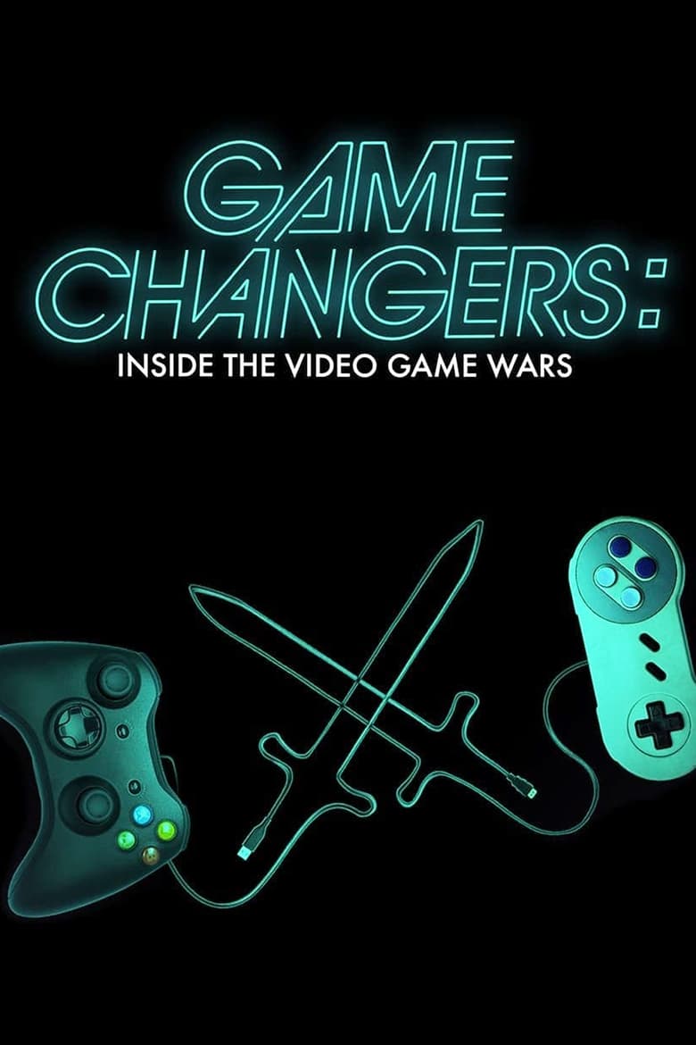 Poster of Game Changers: Inside the Video Game Wars