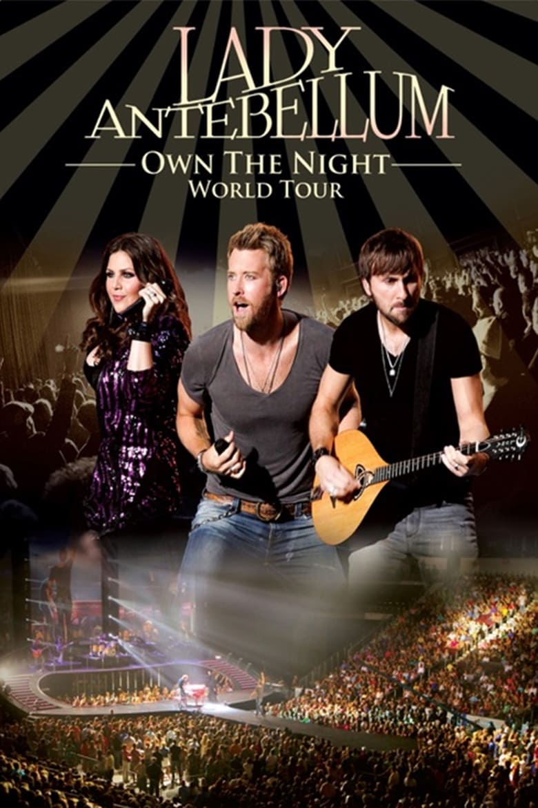 Poster of Lady Antebellum: Own the Night World Tour