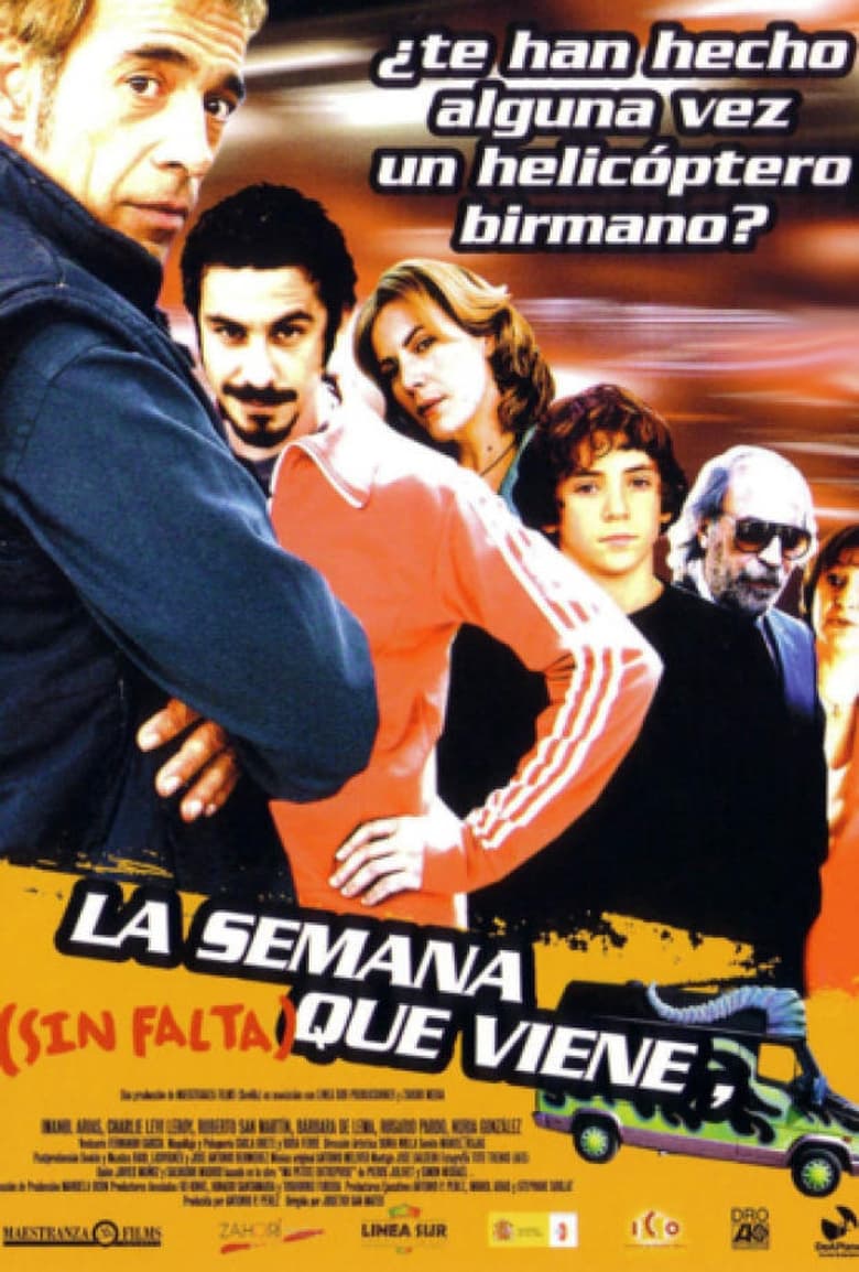 Poster of La semana que viene (sin falta)