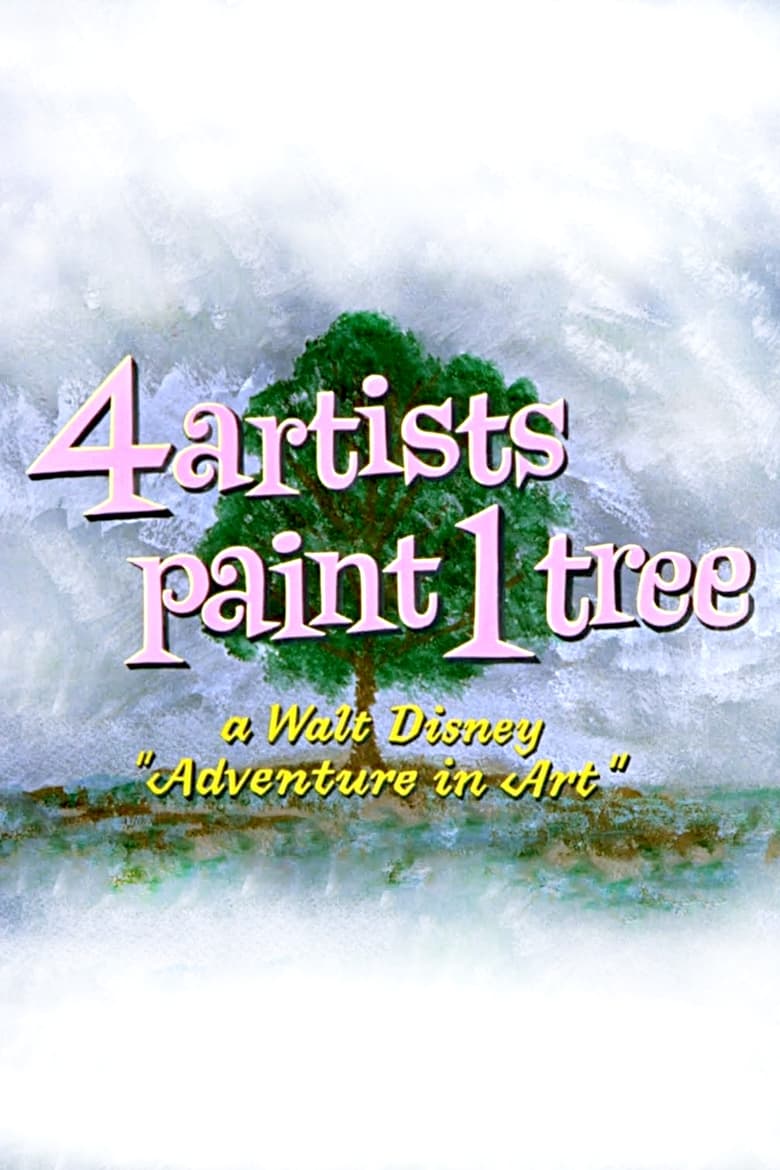 Poster of 4 Artists Paint 1 Tree: A Walt Disney 'Adventure in Art'