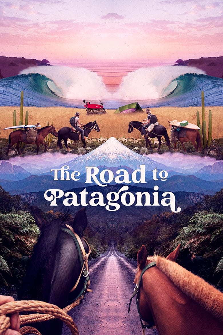 Poster of The Road to Patagonia