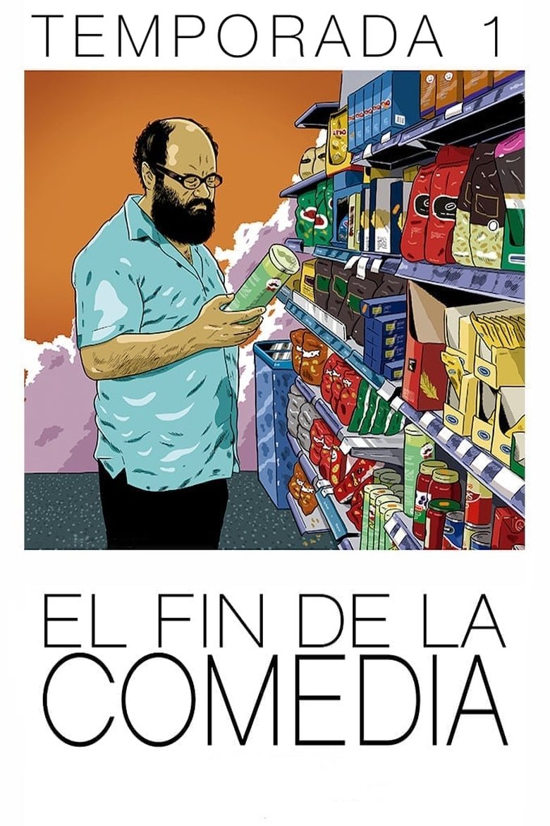 Poster of Episodes in The End Of Comedy - Season 1 - Season 1
