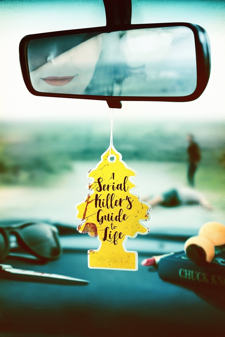 Poster of A Serial Killer's Guide to Life