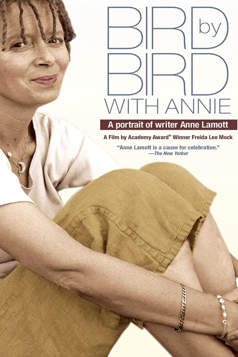 Poster of Bird by Bird with Annie: A Film Portrait of Writer Anne Lamott