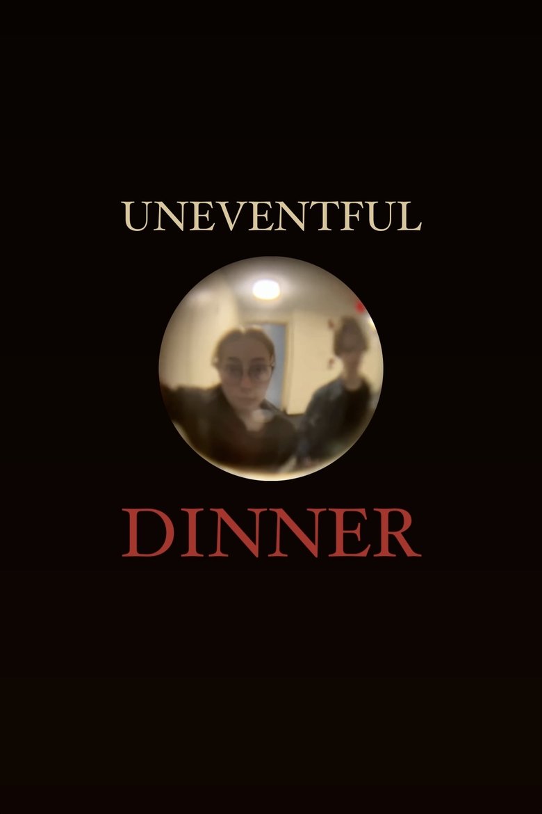 Poster of Uneventful Dinner
