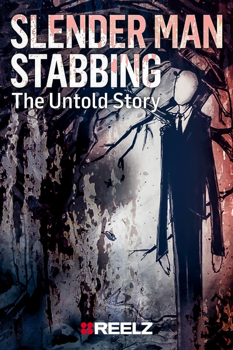 Poster of Slender Man Stabbing: The Untold Story